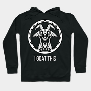 I goat this Hoodie